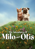 The Adventures of Milo and Otis