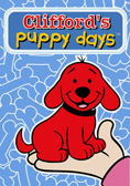 Clifford's Puppy Days