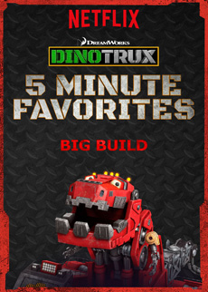 Parenting | Stalling bedtime with crazy, endless excuses seems to be an in-born talent for kids. See how the Dinotrux 5 Minute Favorites on Netflix can help. Episode Big Build.
